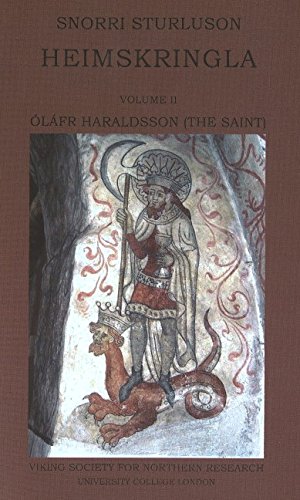 Snorri Sturluson: Heimskringla: Volume II -- Olafr Haraldsson (The Saint) (Heimskringla II: Olafr Haraldsson (the Saint)) von Viking Society for Northern Research
