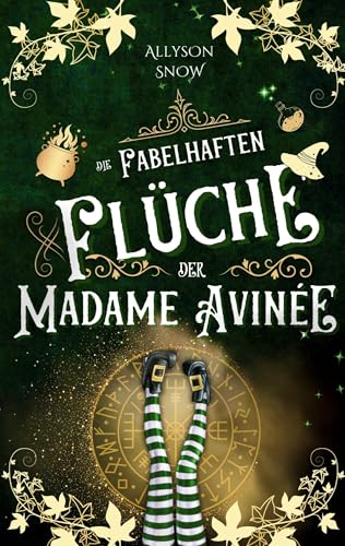 Die fabelhaften Flüche der Madame Avinée