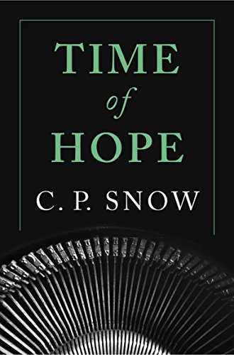 Time of Hope (Strangers and Brothers, 1) von MACMILLAN