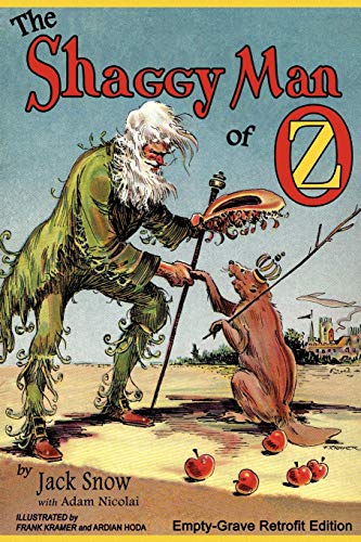 The Shaggy Man of Oz: Empty-Grave Retrofit Edition von Empty-Grave Publishing