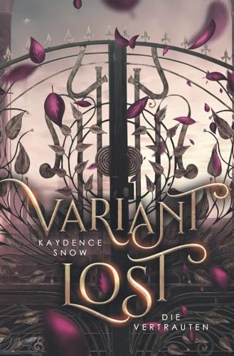 Variant Lost – Die Vertrauten (Die Evelyn Maynard Trilogie)