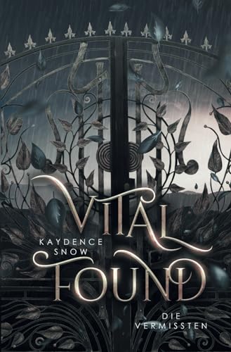 Vital Found – Die Vermissten: Eine paranormale Liebesgeschichte (Die Evelyn-Maynard-Trilogie, Band 2) von Sonder Publishing Pty Ltd