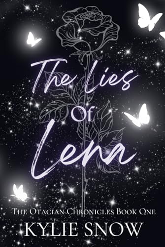 The Lies of Lena (The Otacian Chronicles, Band 1) von Bowker