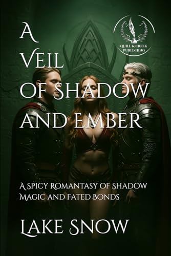 A Veil of Shadow and Ember: A Spicy Romantasy of Shadow Magic and Fated Bonds (Elderglow Chronicles, Band 3) von Independently published