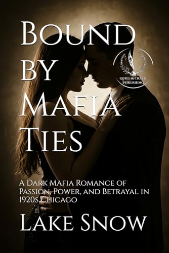 Bound by Mafia Ties Bound by Mafia Ties von Independently published