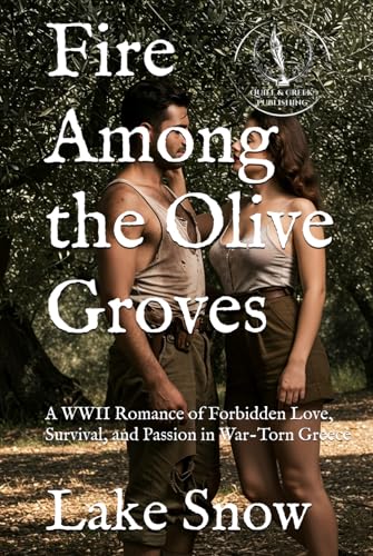 Fire Among the Olive Groves (Hope in the Rubble) Fire Among the Olive Groves (Hope in the Rubble) von Independently published