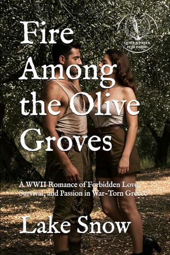 Fire Among the Olive Groves (Hope in the Rubble) Fire Among the Olive Groves (Hope in the Rubble) von Independently published