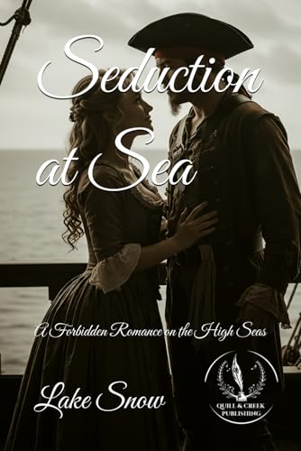 Seduction at Sea (Tides of Passion and Plunder) Seduction at Sea (Tides of Passion and Plunder) von Independently published