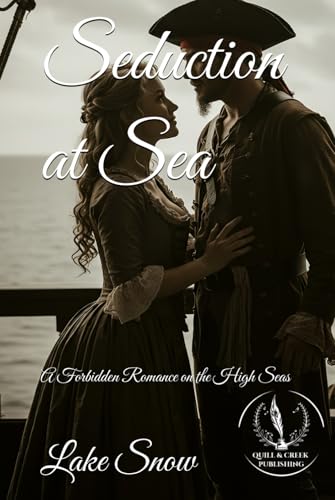 Seduction at Sea (Tides of Passion and Plunder) Seduction at Sea (Tides of Passion and Plunder) von Independently published