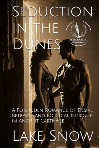 Seduction in the Dunes (The Whispering Sands) Seduction in the Dunes (The Whispering Sands) von Independently published