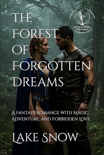 The Forest of Forgotten Dreams: A Fantasy Romance with Magic, Adventure, and Forbidden Love (Blood and Runelight) von Independently published