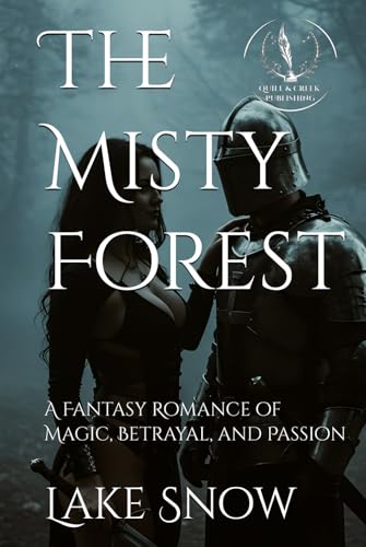 The Misty Forest: A Fantasy Romance of Magic, Betrayal, and Passion (Blood and Runelight) von Independently published