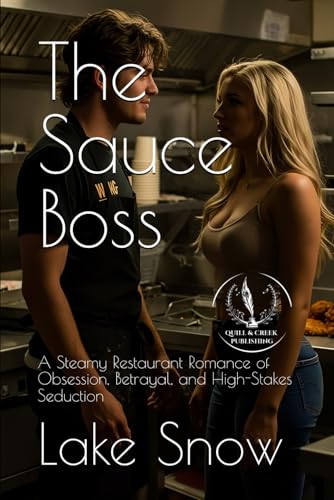 The Sauce Boss (Lines We Crossed) The Sauce Boss (Lines We Crossed) von Independently published
