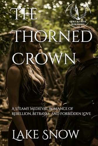 The Thorned Crown (Tales of the Old) von Independently published