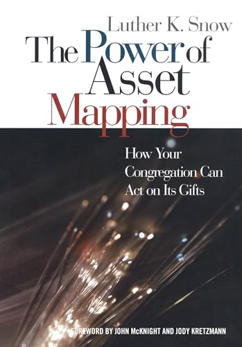 The Power of Asset Mapping: How Your Congregation Can Act on Its Gifts