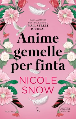 Anime gemelle per finta (Anagramma) von Newton Compton Editori