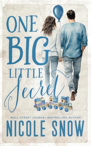 One Big Little Secret: A Secret Baby Romance (The Rory Brothers, Band 2) von Independently published