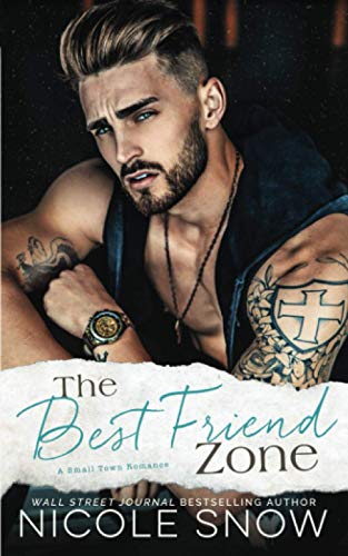 The Best Friend Zone: A Small Town Romance (Knights of Dallas, Band 2) von Independently published
