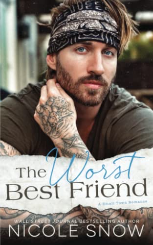 The Worst Best Friend: A Small Town Romance (Knights of Dallas, Band 4) von Independently published