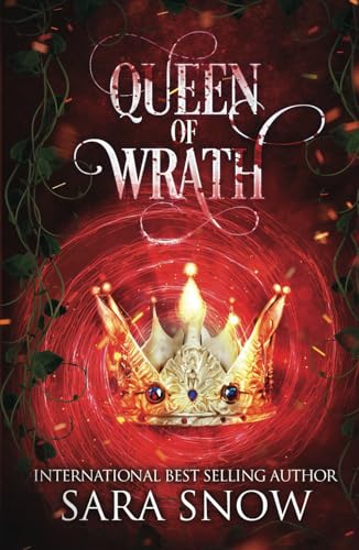 Queen of Wrath: Book 2 of the Queen of Vengeance Series (A Paranormal Werewolf romance) von Independently published