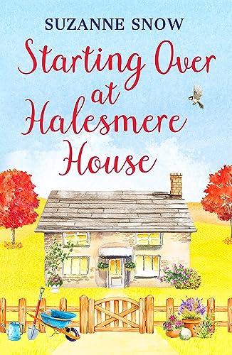 Starting Over at Halesmere House (Love in the Lakes, 3) von Canelo Romance