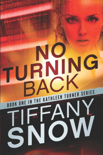 No Turning Back (Kathleen Turner, 1, Band 1)