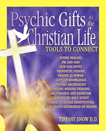 Psychic Gifts in the Christian Life - Tools to Connect
