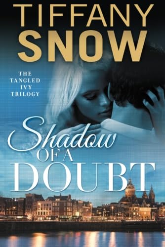 Shadow of a Doubt (Tangled Ivy, 2, Band 2)