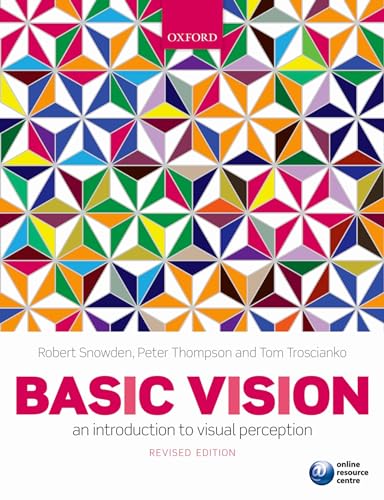 Basic Vision: An Introduction To Visual Perception