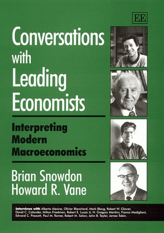 Conversations With Leading Economists: Interpreting Modern Macroeconomics von Edward Elgar Publishing
