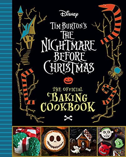 The Nightmare Before Christmas: The Official Baking Cookbook von Insight Editions