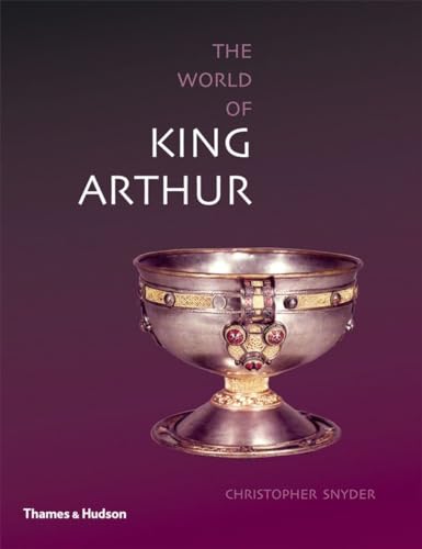 Exploring the World of King Arthur von Thames & Hudson