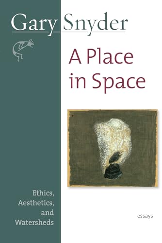 A Place in Space: Ethics, Aesthetics, and Watersheds