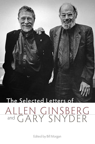 The Selected Letters of Allen Ginsberg and Gary Snyder von Counterpoint