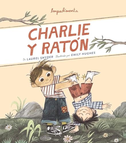 Charlie y Ratón (La pequeña Impedimenta, Band 10)