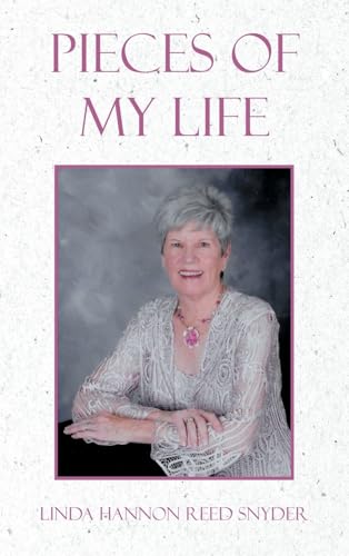 PIECES OF MY LIFE von AuthorHouse