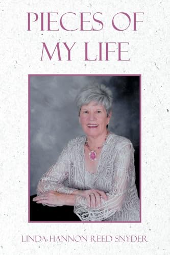 PIECES OF MY LIFE von AuthorHouse