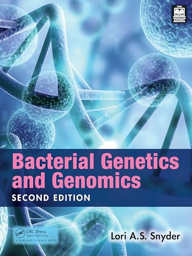 Bacterial Genetics and Genomics von Taylor & Francis Ltd