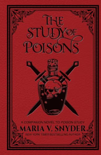 The Study of Poisons (The Study Chronicles: Valek's Adventures, Band 1) The Study of Poisons (The Study Chronicles: Valek's Adventures, Band 1)