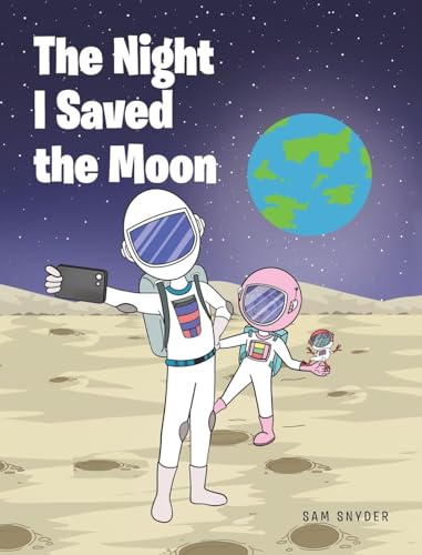 The Night I Saved the Moon