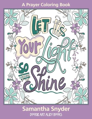 Let Your Light So Shine: A Prayer Coloring Book von aka Associates