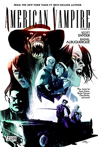 American Vampire Vol. 6 American Vampire Vol. 6
