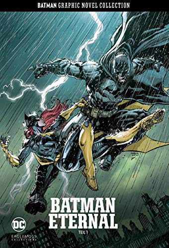 Batman Graphic Novel Collection: Special: Bd. 1: Batman Eternal Teil 1 Batman Graphic Novel Collection: Special: Bd. 1: Batman Eternal Teil 1
