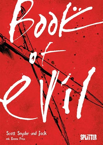 Book of Evil Book of Evil von Splitter Verlag