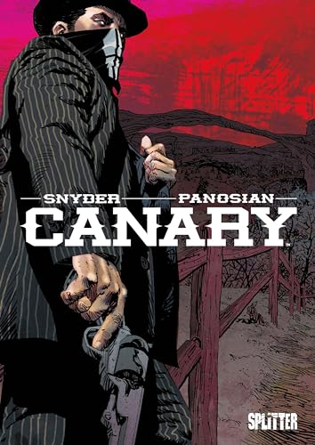 Canary Canary von Splitter Verlag