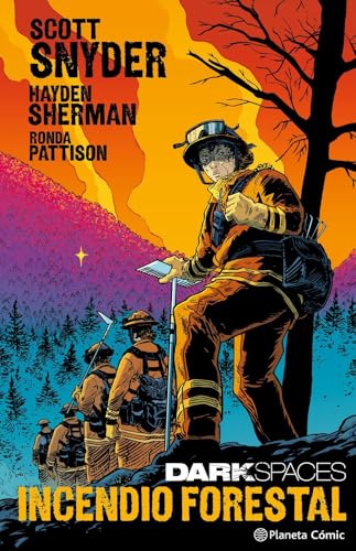 Dark Spaces: Incendio Forestal (Thriller) von Planeta Cómic