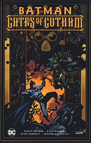 Gates of Gotham. Batman (DC Deluxe) von Lion
