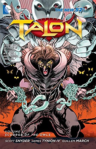 Talon Vol. 1: Scourge of the Owls (The New 52)