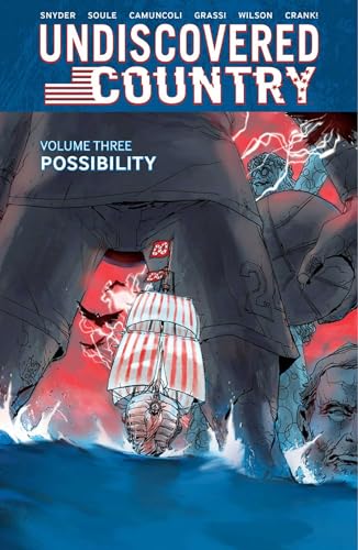 Undiscovered Country, Volume 3: Possibility (UNDISCOVERED COUNTRY TP)
