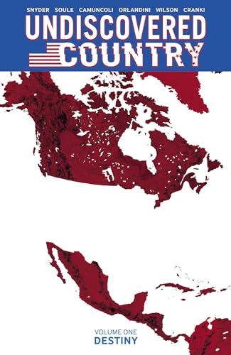 Undiscovered Country Volume 1 (UNDISCOVERED COUNTRY TP)